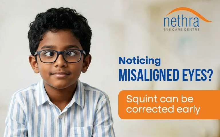 Eye Care Blogs on LASIK Cataract and Squint Treatment by Nethra Eye Care Centre